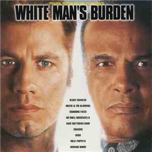 Various - White Man's Burden (Original Motion Picture Soundtrack)