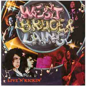 West, Bruce & Laing - Live 'N' Kickin'