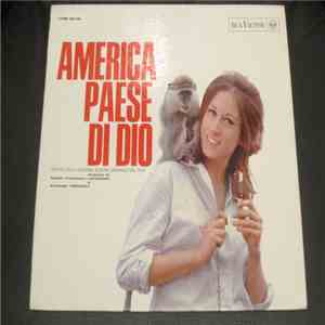 Angelo Francesco Lavagnino, Armando Trovaioli - America Paese Di Dio