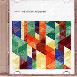 Anthony Rochester - The Anthony Rochesters
