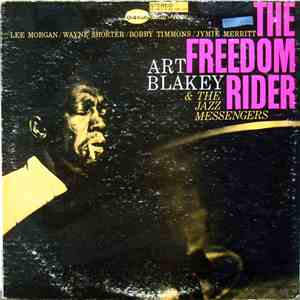 Art Blakey & The Jazz Messengers - The Freedom Rider