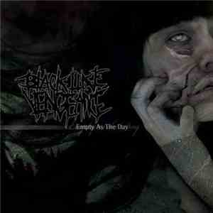 Black Like Vengeance - Empty As The Day