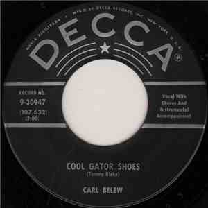 Carl Belew - Cool Gator Shoes / No Regrets