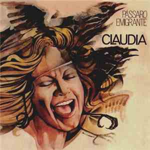 Claudia  - Pássaro Emigrante