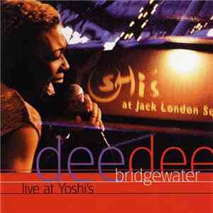 Dee Dee Bridgewater - Live At Yoshi's