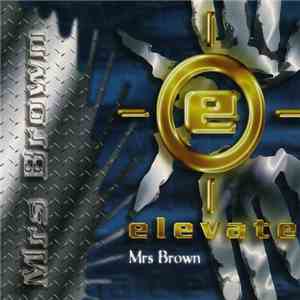 Elevate  - Mrs. Brown