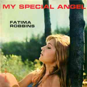 Fatima Robin - My Special Angel