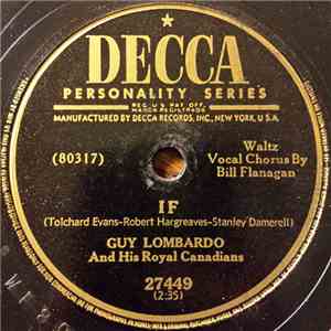 Guy Lombardo And His Royal Canadians - If / Wait For Me