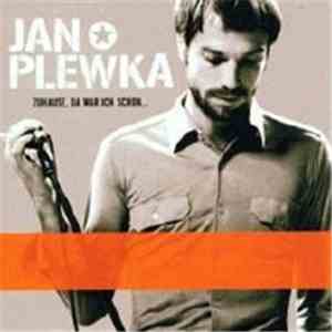 Jan Plewka - Zuhause, Da War Ich Schon