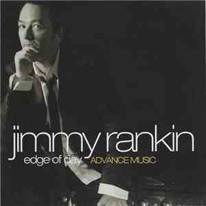 Jimmy Rankin - Edge Of Day Advance Music