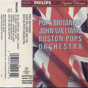 John Williams , Boston Pops Orchestra - Pops Britannia
