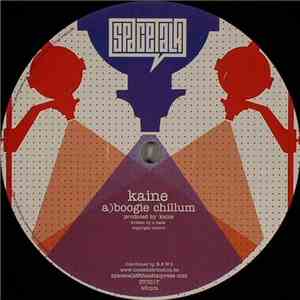 Kaine  - Boogie Chillum