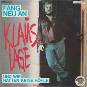 Klaus Lage - Fang Neu An