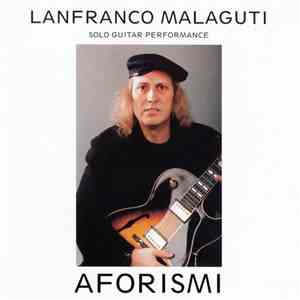 Lanfranco Malaguti - Aforismi