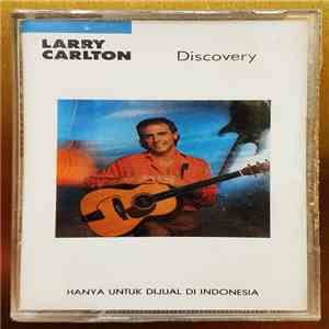Larry Carlton - Discovery