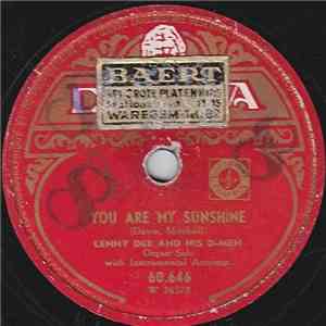 Lenny Dee And His D-Men - You Are My Sunshine / Walking The Floor Over You