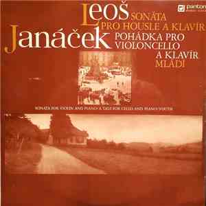 Leoš Janáček - Sonáta Pro Housle A Klavír / Pohádka / Mládí