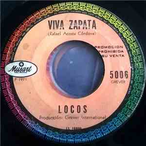 Locos - Viva Zapata / Noche de Oraciones