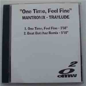 Mantronix - Traylude - One Time, Feel Fine