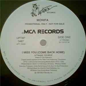 Monifa - I Miss You (Come Back Home)