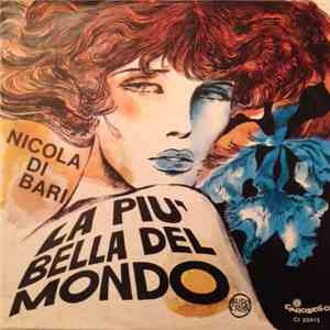 Nicola Di Bari - La Più Bella Del Mondo