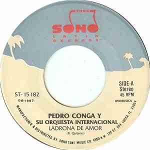 Pedro Conga Y Su Orquesta Internacional - Ladrona De Amor