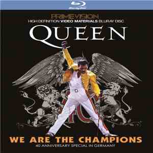 Queen - We Are The Champions. 40 Anniversary Special In Germany