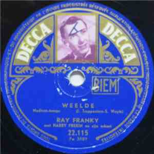 Ray Franky met Harry Frékin en zijn orkest - Weelde / Als Ik Die Ouwe Molen ...