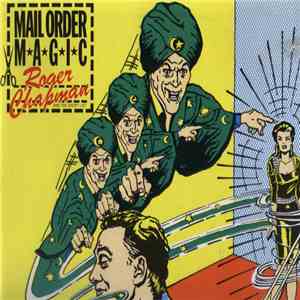 Roger Chapman - Mail Order Magic