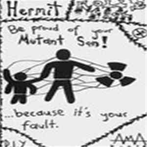 Rott-Fish / Hermit  - Be Proud Of Your Mutant Son!