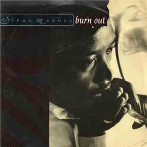 Sipho Mabuse - Burn Out