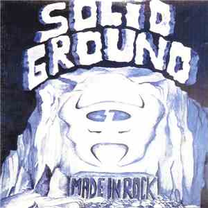 Solid Ground  - Made In Rock