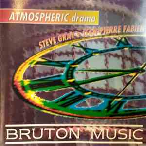 Steve Gray, Jean Pierre Fabien - Atmospheric Drama