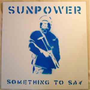 Sunpower - Something To Say