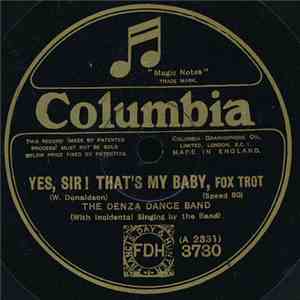 The Denza Dance Band - Yes, Sir! That's My Baby / Ukulele Lady