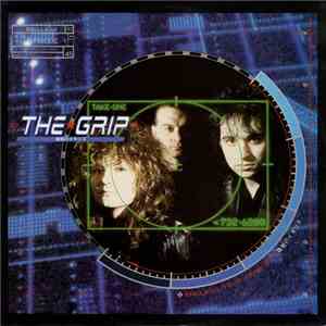 The Grip  - When The Rain Comes Down