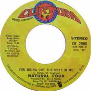 The Natural Four - You Bring Out The Best In Me