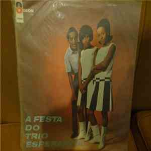 Trio Esperança - A Festa Do Trio Esperança