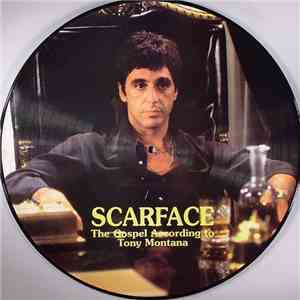 Unknown Artist - Scarface - The Gospel According To Tony Montana