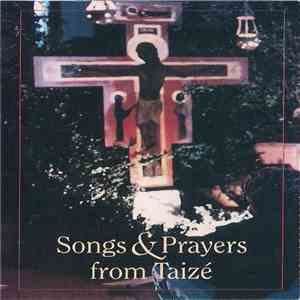 Unknown Artist - Songs & Prayers From Taizé