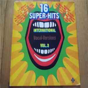 Various - 16 Super-Hits International Vocal-Versions Vol.3