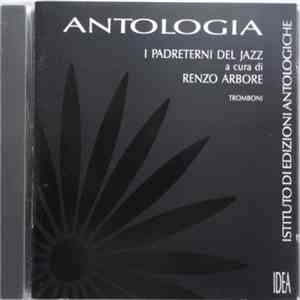 Various - Antologia I Padreterni Del Jazz - Tromboni
