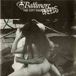 Various - Baltimore, The City That Breeds