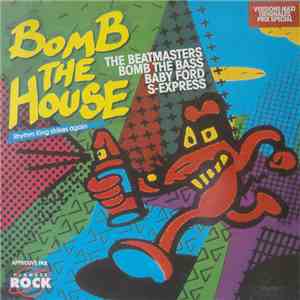 Various - Bomb The House
