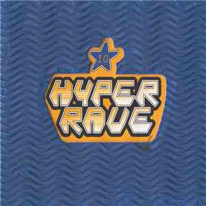 Various - Hyper Rave 10