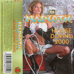 Various - Narcotic House Doping 2000