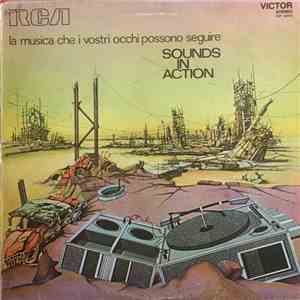 Various - Sounds In Action La Musica Che I Vostri Occhi Possono Seguire