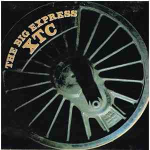 XTC - The Big Express