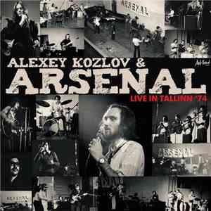 Алексей Козлов & Арсенал - Live in Tallinn '74