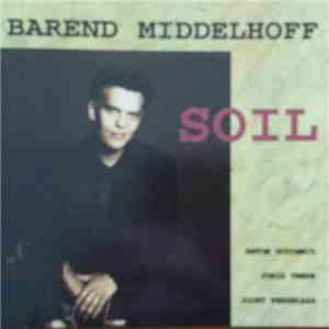 Barend Middelhoff - Soil